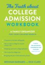 The Truth about College Admission Workbook