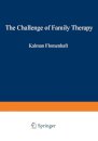 The Challenge of Family Therapy