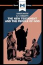 An Analysis of N.T. Wright's The New Testament and the People of God