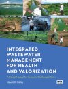 Integrated Wastewater Management for Health and Valorization