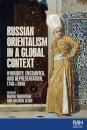Russian Orientalism in a Global Context