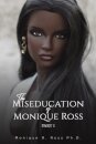 The Miseducation of Monique Ross