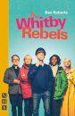 The Whitby Rebels