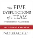 The Five Dysfunctions of a Team