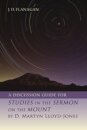 A Discussion Guide for Studies in the Sermon on the Mount by D. Martyn Lloyd-Jones