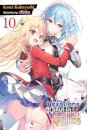 The Vexations of a Shut-In Vampire Princess, Vol. 10 (light novel)