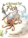 A School for Fish