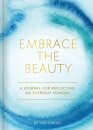 Embrace the Beauty Journal