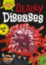 Deadly Diseases