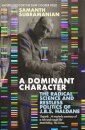 A Dominant Character