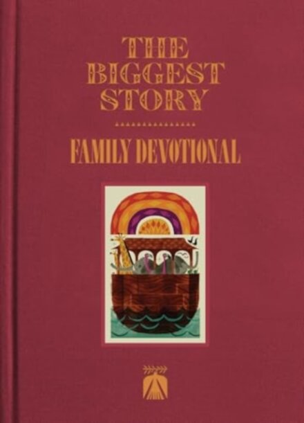 The Biggest Story Family Devotional