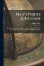 Les Meteques Athenians