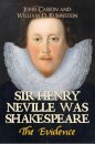 Sir Henry Neville Was Shakespeare