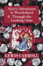 The Alice in Wonderland Omnibus Including Alice's Adventures in Wonderland and Through the Looking Glass (with the Original John Tenniel Illustrations) (Reader's Library Classics)