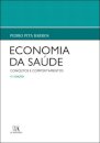 Economia da Saúde – Conceitos e comportamentos (4ª Edição)