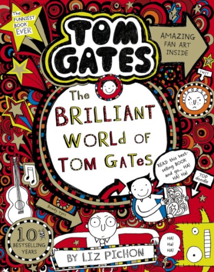 Tom Gates 1: The Brilliant World Of Tom Gates