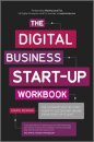 The Digital Business Start-Up Workbook