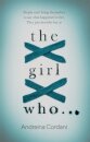 The Girl Who...