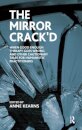 The Mirror Crack'd