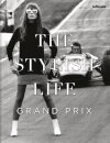 The Stylish Life: Grand Prix