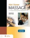 Hot Stone Massage: a Three-Dimensional Approach, Enhanced Edition