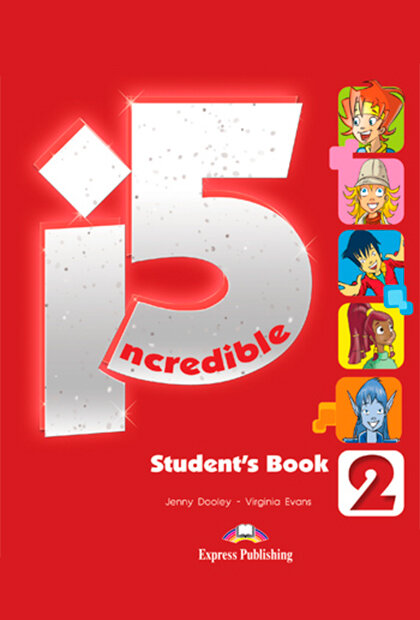 Incredible 5 2 Livro Do Aluno + Ebook