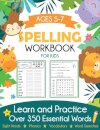 Spelling Workbook for Kids Ages 5-7