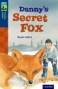 Oxford Reading Tree TreeTops Fiction: Level 14: Danny's Secret Fox