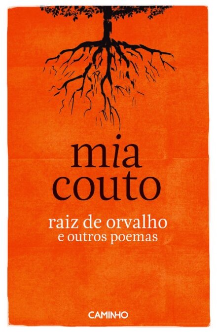Raiz de Orvalho e outros poemas
