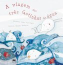 A Viagem das Três Gotinhas de Água