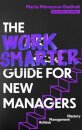 The Work Smarter Guide for New Managers