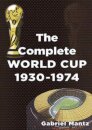COMPLETE WORLD CUP 1930-1974
