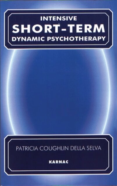 Intensive Short-Term Dynamic Psychotherapy