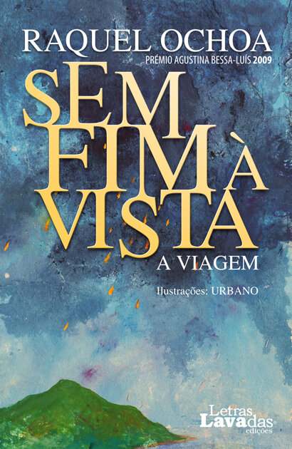 Sem Fim à Vista - A Viagem
