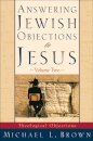 Answering Jewish Objections to Jesus – Theological Objections