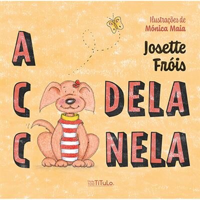 A Cadela Canela