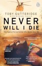 Never Will I Die