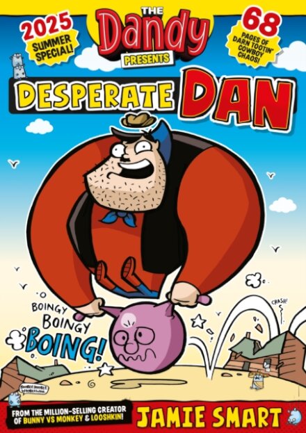 Dandy Presents: Desperate Dan by Jamie Smart