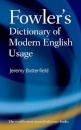 Fowler's Dictionary of Modern English Usage 4th Edition