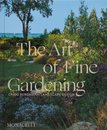 The Art Of Fine Gardening