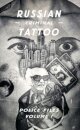 Russian Criminal Tattoo