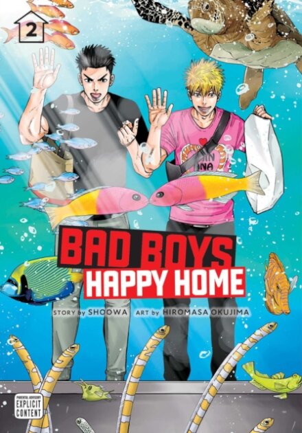 Bad Boys, Happy Home, Vol. 2