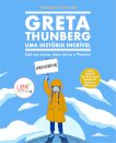 Greta Thunberg: Uma História Incrível