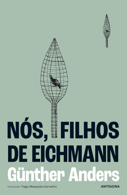 Nós, Filhos de Eichmann