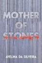 Mother of Stones