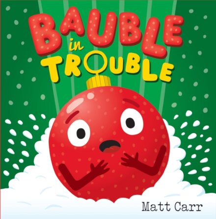 Bauble In Trouble