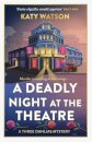 A Deadly Night at the Theatre