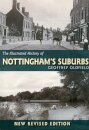 The Illustrated History of Nottingham's Suburbs