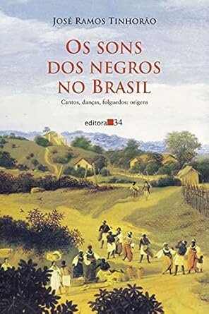 Os Sons Dos Negros No Brasil