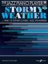 The Jazz Piano Player: Stormy Weather